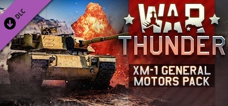 War Thunder - XM-1 General Motors Pack