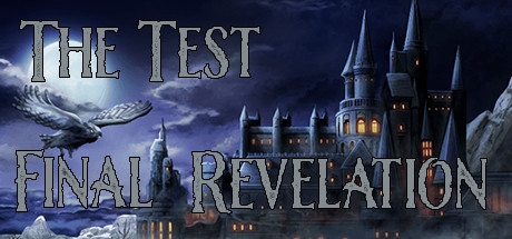 The Test: Final Revelation