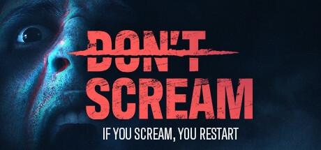 DON'T SCREAM