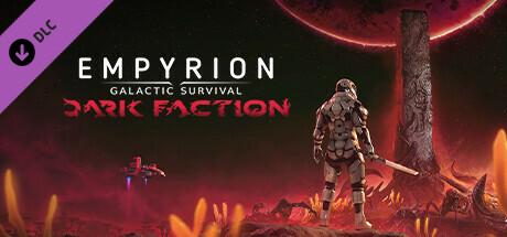 Empyrion - Galactic Survival: Dark Faction