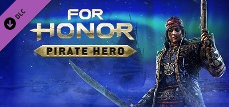 FOR HONOR™ - Pirate Hero