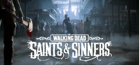 The Walking Dead: Saints &amp; Sinners