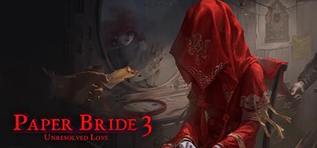Paper Bride 3 Unresolved Love